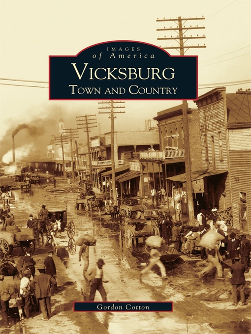 Title details for Vicksburg by Gordon Cotton - Available